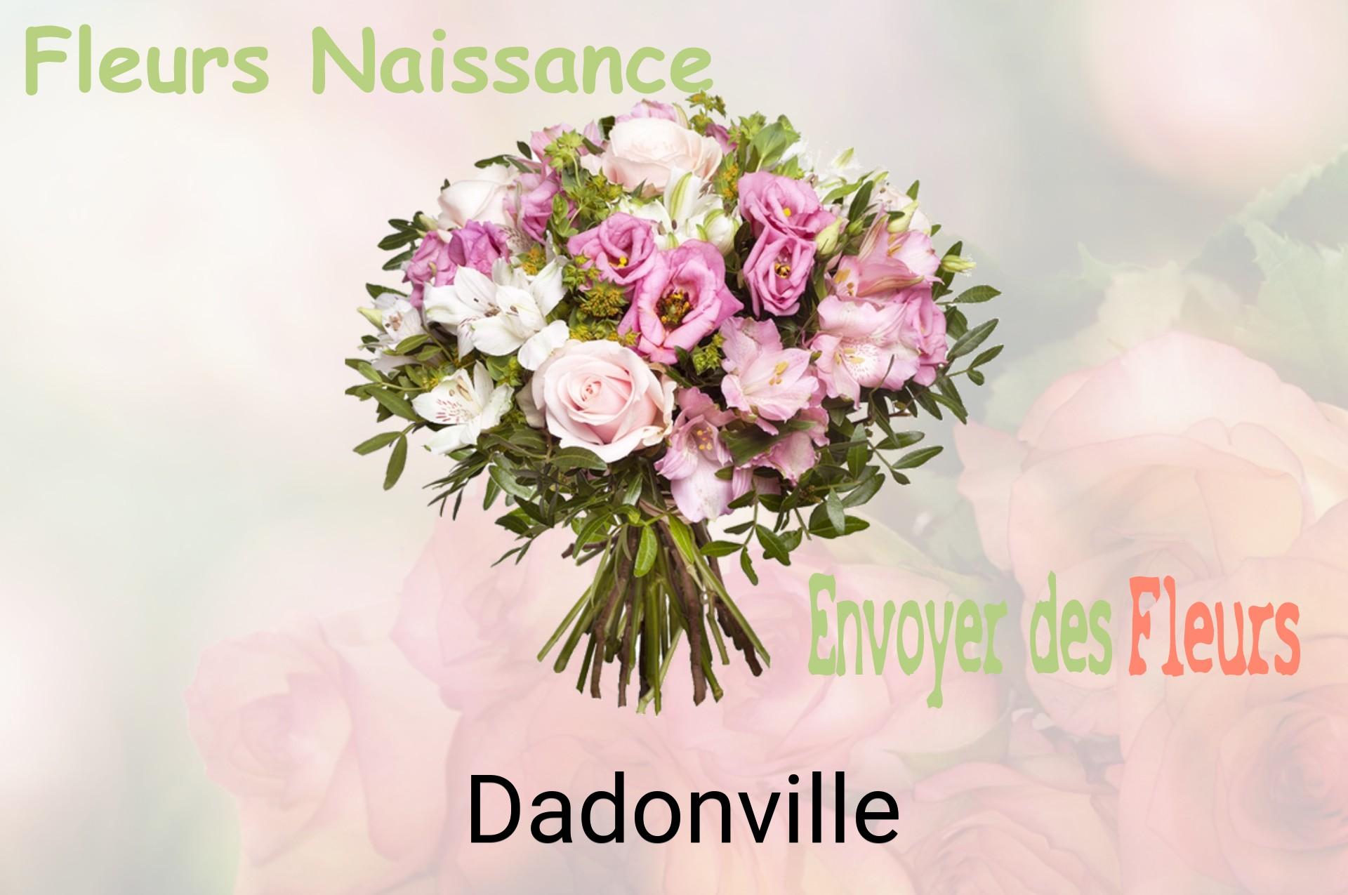 Bouquet de fleurs de naissance livré à Dadonville
